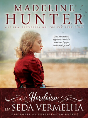 cover image of Herdeira em Seda Vermelha